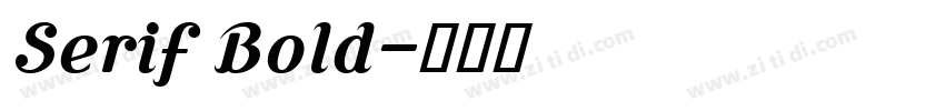 Serif Bold字体转换